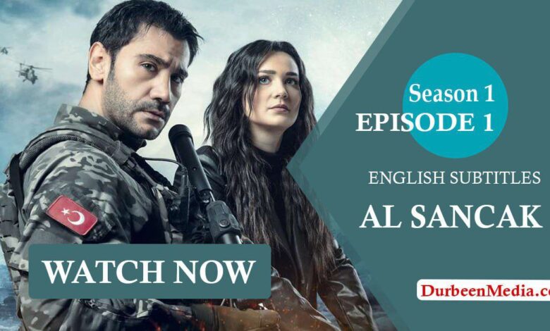 Watch Al Sancak Season 1 Episode 1 With English Subtitles