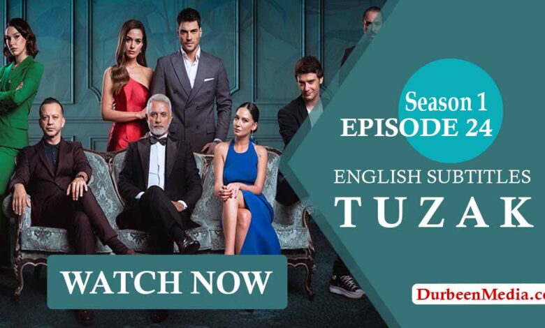 Tuzak Season 1 Episode 24 English Subtitles
